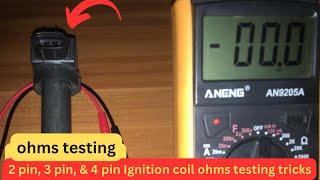 How To Test Ignition Coil Ohms