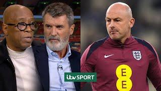 󠁧󠁢󠁥󠁮󠁧󠁿 Judging Lee Carsley's time as England manager | Ian Wright & Roy Keane