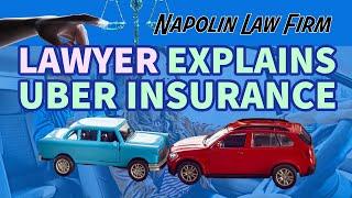 UBER INSURANCE COVERAGE EXPLAINED BY UBER ACCIDENT LAWYER #Attorney #Uber #Insurance