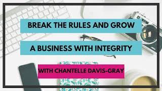 [Podcast Episode] Break the Rules and Grow Business with Integrity