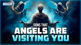 SIGNS THAT ANGELS ARE VISITING YOU