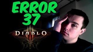 Diablo 3: Error 37 (A How-To Guide)