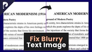 How to Fix Blurry Text with AI | Make Blurry Text Readable (2024 Quick Tutorial)