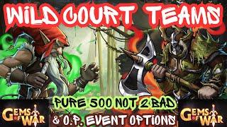 Gems of War 5 Wild Court Teams High Mid Low Deathless & Pure Faction Level 500