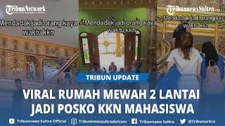 Video Viral Rumah Mewah Jadi Posko KKN Mahasiswa di Pantai Cacalan, Sontak Disoroti Netizen: Awas