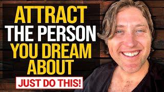 Attract a Specific Person Into Your Life | Powerful Technique!