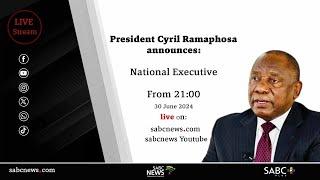 President Ramaphosa announces his new post-election multiparty National Executive