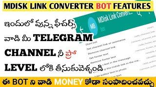 Mdisk Link Converter Bot Features - tu earnings