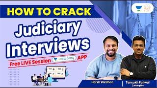 How to Crack Judiciary Interviews : 360 Degree Analysis Session | Tansukh Paliwal