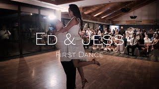 Ed and Jess - First Dance