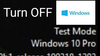 Turn OFF Test Mode on Windows 10