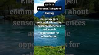 Sensory Experiences  - Autism Parental Support #autismfamily  #sensoryissues