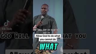 Allow God to do His part by Apostle Joshua Selman