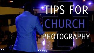 Tips for doing Church Photography #photographer #churchphotography #tipsforchurchphotography