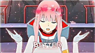 Zero Two  - I Like Me Better「AMV/Edit」Quick Edit