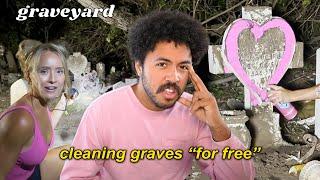 Cleaning Graves For Clout