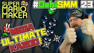 MEGA ULTIMATE KAIZO KAZOO - Super Mario Maker - #OshiSMM with Oshikorosu [23]