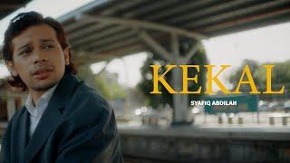 Syafiq Abdilah - Kekal (Official Music Video)