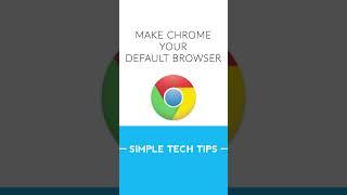 Make Chrome your default Browser