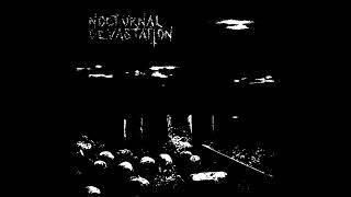 Nocturnal Devastation - Nocturnal Devastation (DEMO STREAM)