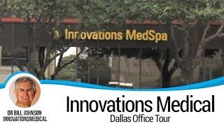 Innovations Medical Dallas Office Tour