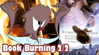 Book Burning: The Violinist of Venice Part 2 (ft. Crowne Prince)