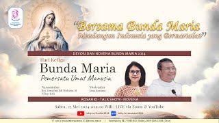 Bunda Maria Pemersatu Umat Manusia | Hari Ketiga Devosi dan Novena 3 Salam Maria 2024