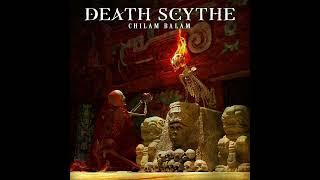 Death Scythe - Chilam Balam (Full Album) 2024