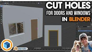 How to Cut Holes for DOORS AND WINDOWS in Walls in Blender