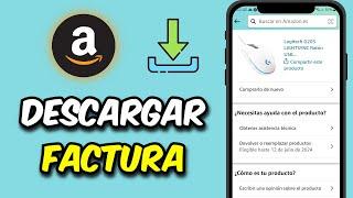 Como Descargar Factura en Amazon desde el Celular - Guía Rápida