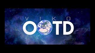 VIKO - OOTD (Official Music Video)