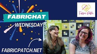 FabriChat Wednesday!!! - Retreat updates and Girl talk on how our YouTube journey began...