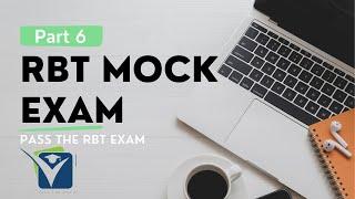 RBT® Mock Exam | RBT® Exam Review Practice Exam | RBT® Test Prep [Part 6]