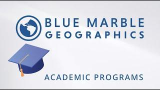 Blue Marble Geographics Academic Programs