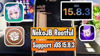 NeKoJB Rootful Jailbreak iOS 15.8.3 got successful  | Installing Cydida NekoJB | Not use PC