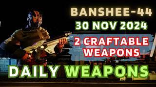 2 CRAFTABLES. Nothing at all today - Banshee-44 Destiny 2 Gunsmith Official Weapon Inventory