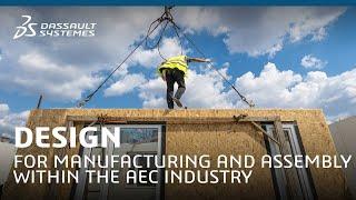 Design for Manufacturing and Assembly within the AEC Industry