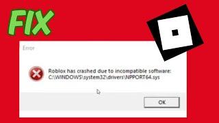 Roblox Has Crashed Due To Incompatible Software | FIX