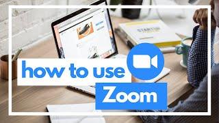 How To Use Zoom | Free Video Conferencing Tutorial For Beginners