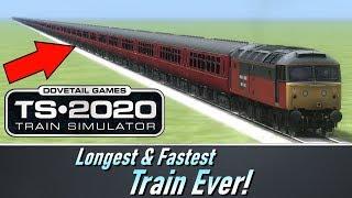 Train Simulator 2020 - World's longest & fastest Train Ever!