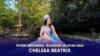 Video Profile Puteri Indonesia Sulawesi Selatan 2024 - Chelsea Beatrix