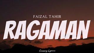 FAIZAL TAHIR - Ragaman ( Lyrics )