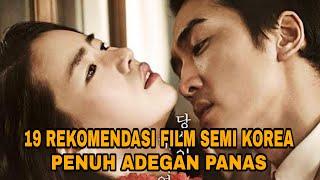 19 REKOMENDASI FILM SEMI KOREA PENUH ADEGAN PANAS