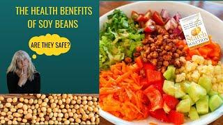 Health Benefits of Soy Beans & How To Use Them/STARCH SOLUTION