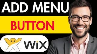 HOW TO ADD MENU BUTTON TO WIX WEBSITE 2024