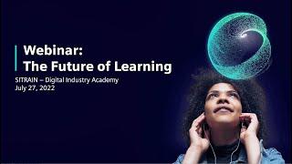 SITRAIN Webinar: The Future of Learning