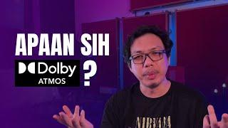 Apa sih Dolby Atmos?