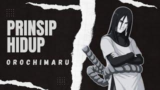 Prinsip Hidup Sannin Legendaris "Orochimaru" Dalam Anime Naruto