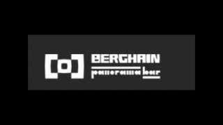 DJ Dan Cortez - Berghain Live 21.07.2012