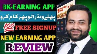 Earn 5$ Per Day By Completing Task || BK Earning App Review || Deposit & Withdraw